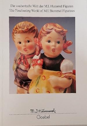 Seller image for Die zauberhafte Welt der M. I. Hummel Figuren. The Fascinating World of M. I. Hummel Figurines for sale by Buchhandlung Loken-Books