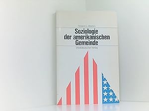 Immagine del venditore per Soziologie der Amerikanischen Gemeinde: Zur Theoretischen Begrndung Praktischer Gemeindearbeit (German Edition) venduto da Book Broker