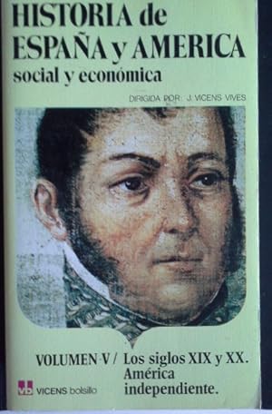 Imagen del vendedor de HISTORIA DE ESPAA Y AMRICA social y econmica V (Vicens Bolsillo) a la venta por Herr Klaus Dieter Boettcher