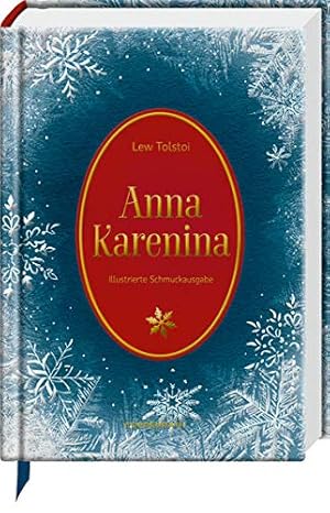 Anna Karenina. Lew Tolstoi ; Übersetzung aus dem Russischen: Hermann Asemissen