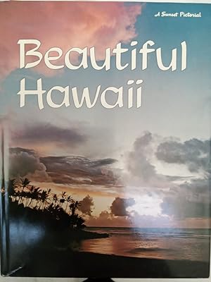Bild des Verkufers fr Beautiful Hawaii by Editors of Sunset Books zum Verkauf von Allguer Online Antiquariat
