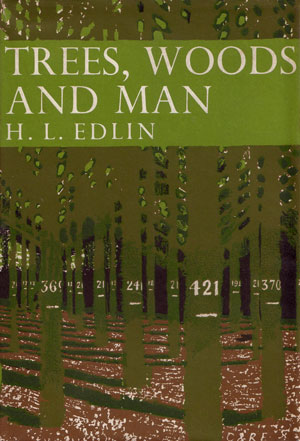 Seller image for Trees, woods and man. for sale by Andrew Isles Natural History Books