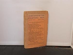 More Songs by the Fighting Men (Soldier Poets Second Series)