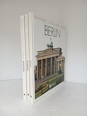 Berlin, Hamburg, München Erinnern, Entdecken, Erleben