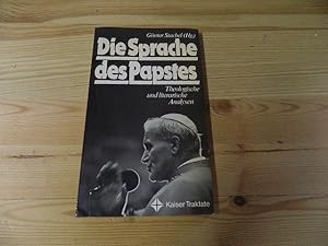 Bild des Verkufers fr Die Sprache des Papstes : theol. u. literar. Analysen. hrsg. von Gnter Stachel / Kaiser-Traktate ; 61 zum Verkauf von Versandantiquariat Schfer