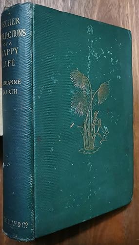 Imagen del vendedor de Some Further Recollections of a Happy Life. Selected from the journals of Marianne North, chiefly between the years 1859 and 1869 a la venta por Dial-A-Book