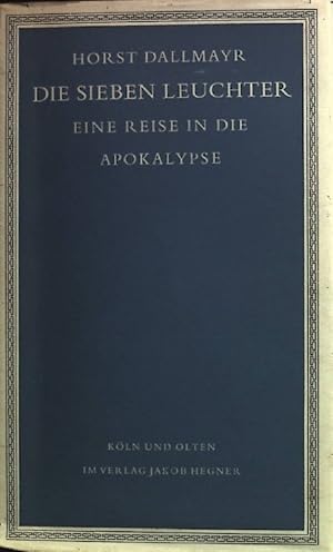 Immagine del venditore per Die sieben Leuchter: Eine Reise in die Apokalypse venduto da books4less (Versandantiquariat Petra Gros GmbH & Co. KG)