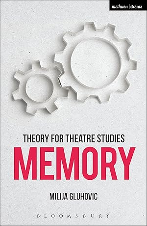 Bild des Verkufers fr Theory for Theatre Studies: Memory zum Verkauf von moluna