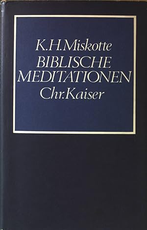 Bild des Verkufers fr Biblische Meditationen. zum Verkauf von books4less (Versandantiquariat Petra Gros GmbH & Co. KG)