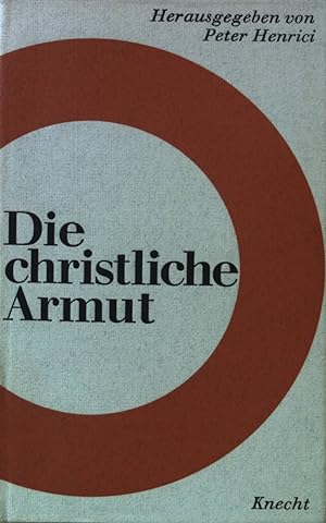 Immagine del venditore per Die christliche Armut. venduto da books4less (Versandantiquariat Petra Gros GmbH & Co. KG)