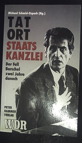 Bild des Verkufers fr Tatort Staatskanzlei : der Fall Barschel, 2 Jahre danach. zum Verkauf von books4less (Versandantiquariat Petra Gros GmbH & Co. KG)