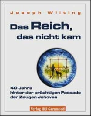 Imagen del vendedor de Das Reich, das nicht kam. 40 Jahre hinter der prchtigen Fassade der Zeugen Jehovas (Book on Demand) a la venta por Versandantiquariat Felix Mcke