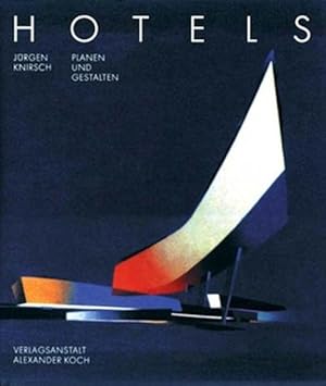 Immagine del venditore per Hotels planen und gestalten venduto da Versandantiquariat Felix Mcke