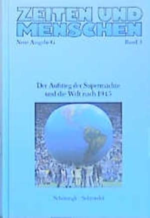 Imagen del vendedor de Zeiten und Menschen, Neue Ausgabe G, Bd.3, Grundlagen und Entwicklungen der Gegenwart: Lern- und Arbeitsbuch fr die Oberstufe der Gymnasien / Der . Arbeitsbuch fr die Oberstufe der Gymnasien) a la venta por Versandantiquariat Felix Mcke