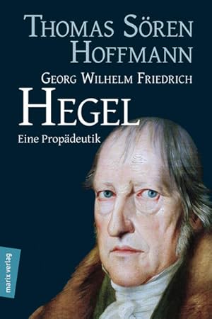 Bild des Verkufers fr Georg Wilhelm Friedrich Hegel: Eine Propdeutik (Kleine Philosophische Reihe) zum Verkauf von Versandantiquariat Felix Mcke