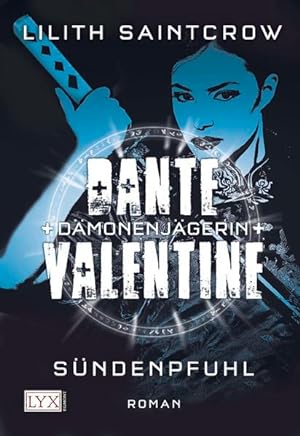 Dante Valentine: Dämonenjägerin: Sündenpfuhl