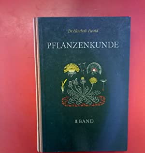 Image du vendeur pour Pflanzenkunde II. Band - Schulbuch mis en vente par Libreria Studio Bosazzi