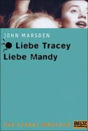 Bild des Verkufers fr Liebe Tracey, liebe Mandy: Roman (Gulliver) zum Verkauf von Versandantiquariat Felix Mcke