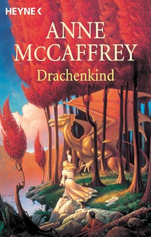Das Drachenkind (Heyne Science Fiction und Fantasy (06))