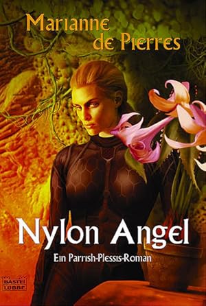 Seller image for Nylon Angel: Die Parrish-Plessis-Trilogie, Bd. 1 (Science Fiction. Bastei Lbbe Taschenbcher) for sale by Versandantiquariat Felix Mcke