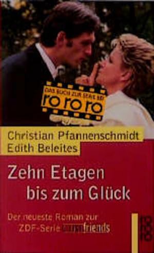 Bild des Verkufers fr Zehn Etagen bis zum Glck: Der Roman zur ZDF-Serie GIRLfriends zum Verkauf von Versandantiquariat Felix Mcke