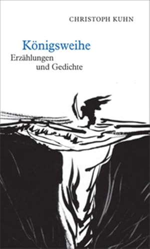 Bild des Verkufers fr Knigsweihe: Erzhlungen und Gedichte (edition petit) zum Verkauf von Versandantiquariat Felix Mcke