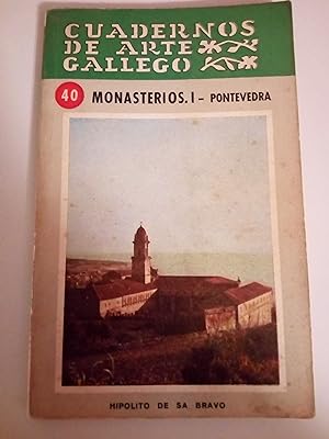 Imagen del vendedor de Cuadernos de Arte Gallego 40. Monasterios I. Pontevedra a la venta por Libros Nakens