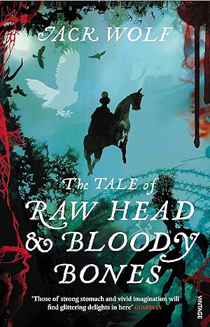 Seller image for The Tale of Raw Head and Bloody Bones for sale by moluna