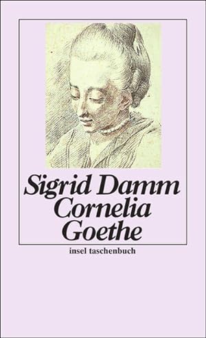 Bild des Verkufers fr Cornelia Goethe (insel taschenbuch) zum Verkauf von Versandantiquariat Felix Mcke