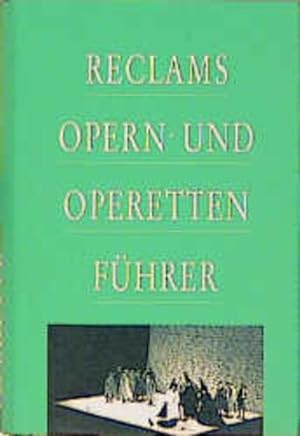 Reclams Opern- und Operettenführer