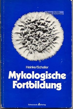 Seller image for Mykologische Fortbildung for sale by obaao - Online-Buchantiquariat Ohlemann