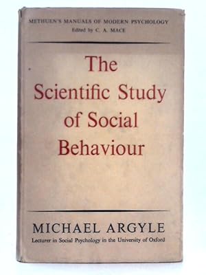 Bild des Verkufers fr The Scientific Study of Social Behaviour zum Verkauf von World of Rare Books