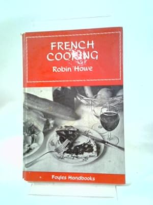 Imagen del vendedor de French Cooking: Foyles Handbooks a la venta por World of Rare Books