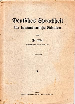 Deutsches Sprachheft für kaufmännische Schulen