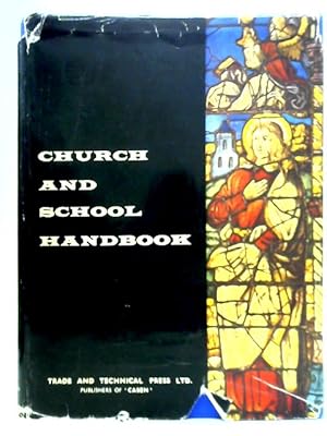 Immagine del venditore per Church and School Handbook venduto da World of Rare Books