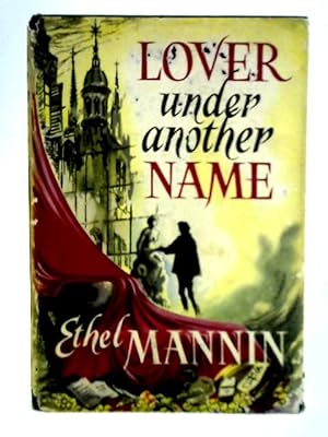 Imagen del vendedor de Lover Under Another Name a la venta por World of Rare Books