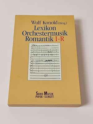 Image du vendeur pour Lexikon Orchestermusik Romantik I - R mis en vente par BcherBirne