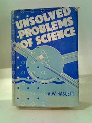 Bild des Verkufers fr Unsolved Problems of Science zum Verkauf von World of Rare Books