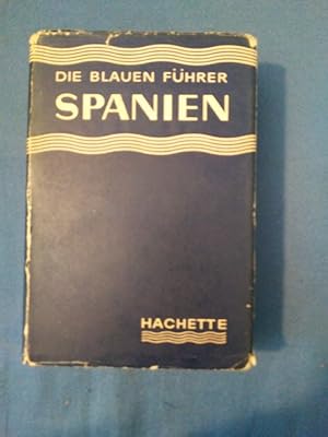 Seller image for Spanien. [Marcel N. Schveitzer. Dt. Bearb. v. Margarete Stillger ; Franz Melichar] / Die blauen Fhrer for sale by Antiquariat BehnkeBuch