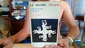 Image du vendeur pour La societe feodale mis en vente par Librairie La cabane aux bouquins