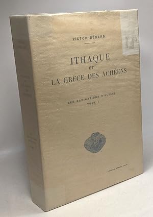 Ithaque et la Grèce des Achéens / Les navigations d'Ulysse. - I --- 2e édition