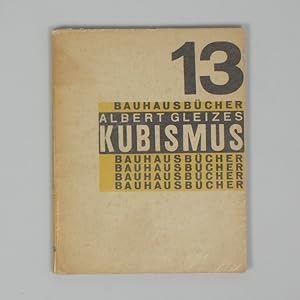 Bild des Verkufers fr Bauhausbcher 13, Albert Gleizes: Kubismus zum Verkauf von Flat & Bound c/o Integral Lars Mller GmbH