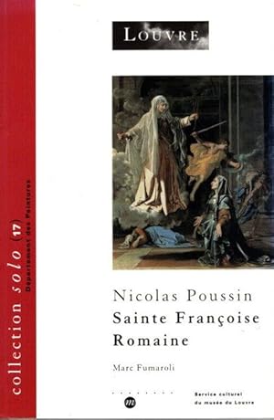 NICOLAS POUSSIN SAINTE FRANCOISE ROMAINE. Collection Solo (17) / Département e Peintures / Servic...