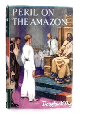 Imagen del vendedor de Peril on the Amazon a la venta por World of Rare Books