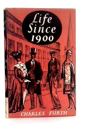 Imagen del vendedor de Life Since 1900 a la venta por World of Rare Books