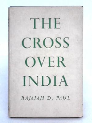 Immagine del venditore per The Cross over India venduto da World of Rare Books