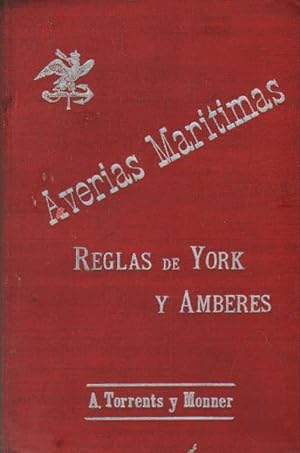 AVERIAS MARÍTIMAS. REGLAS DE YORK Y AMBERES