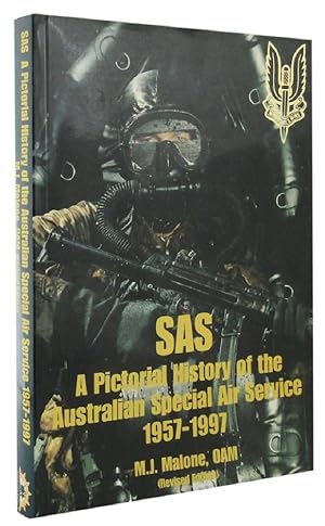 SAS: A Pictorial History of the Australian Special Air Service 1957-1997