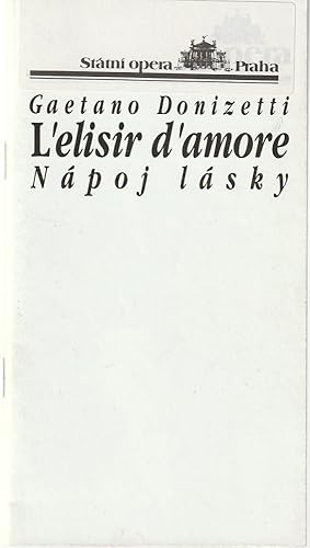 Immagine del venditore per Programmheft Gaetano Donizetti L'ELISIR D'AMORE Sezona 1991 / 1992 venduto da Programmhefte24 Schauspiel und Musiktheater der letzten 150 Jahre