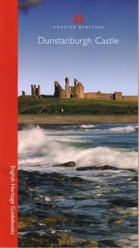 Bild des Verkufers fr Dunstanburgh Castle (English Heritage Guidebooks) zum Verkauf von WeBuyBooks